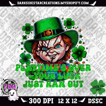 Your Luck Ran Out PNG | 300 DPI | PNG | Digital Files Only (1)