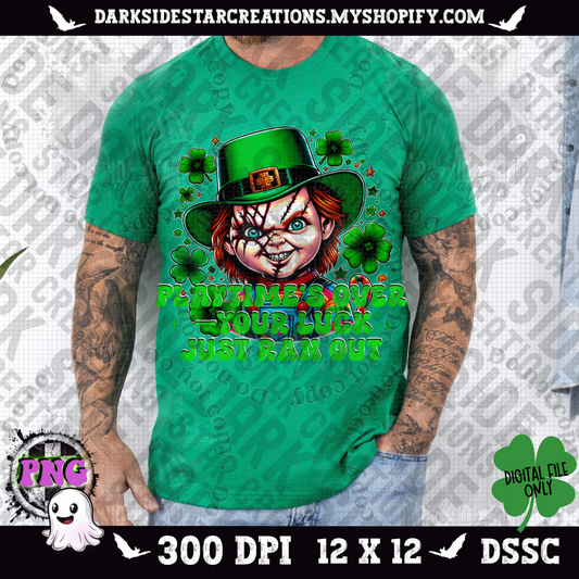 Your Luck Ran Out PNG | 300 DPI | PNG | Digital Files Only (1)