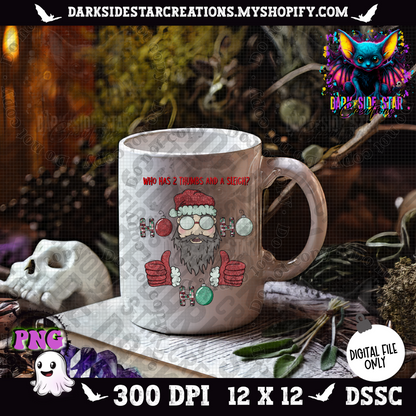 2 Thumbs And A Sleigh Santa  PNG | 300 DPI | PNG | Digital Files Only (1)