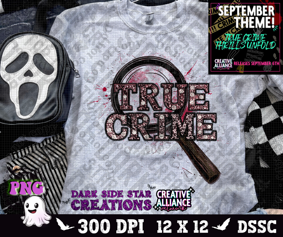 True Crime Creative Alliance Network CAN Collab 4th September 6th 2024 PNG | Tumbler | Collab | 300 DPI | PNG | Digital Files Only (32)