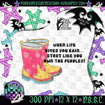 When Life Gives You Rain Pink Boot PNG | 300 DPI | PNG | Digital Files Only (1)