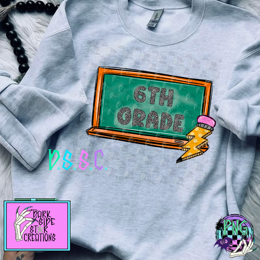 Back To School Chalkboard 6th Grade Only PNG | 300 DPI | PNG | Digital Files Only