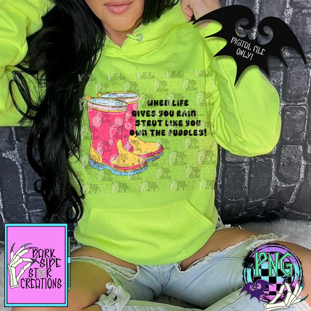 When Life Gives You Rain Pink Boot PNG | 300 DPI | PNG | Digital Files Only (1)