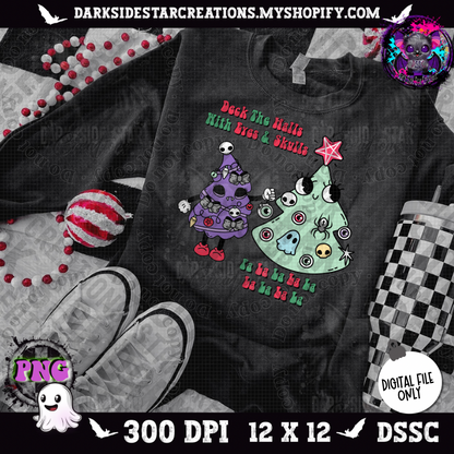 Deck The Halls With Eyes & Skulls PNG | 300 DPI | PNG | Digital Files Only (2 Versions Included)