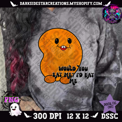 I’d Eat Me PNG | 300 DPI | PNG | Digital Files Only