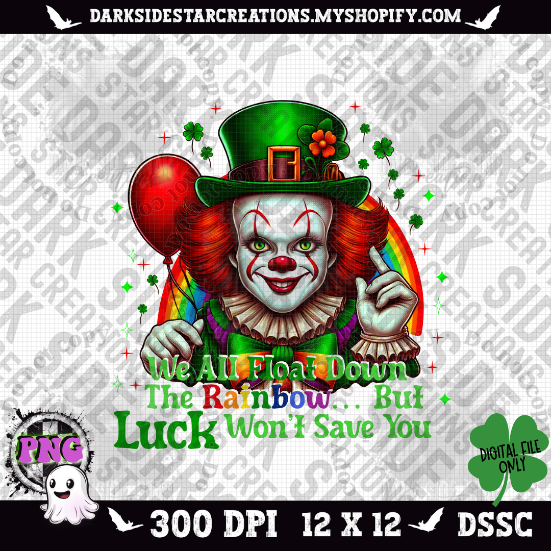 Luck Won’t Save You PNG | 300 DPI | PNG | Digital Files Only (1)