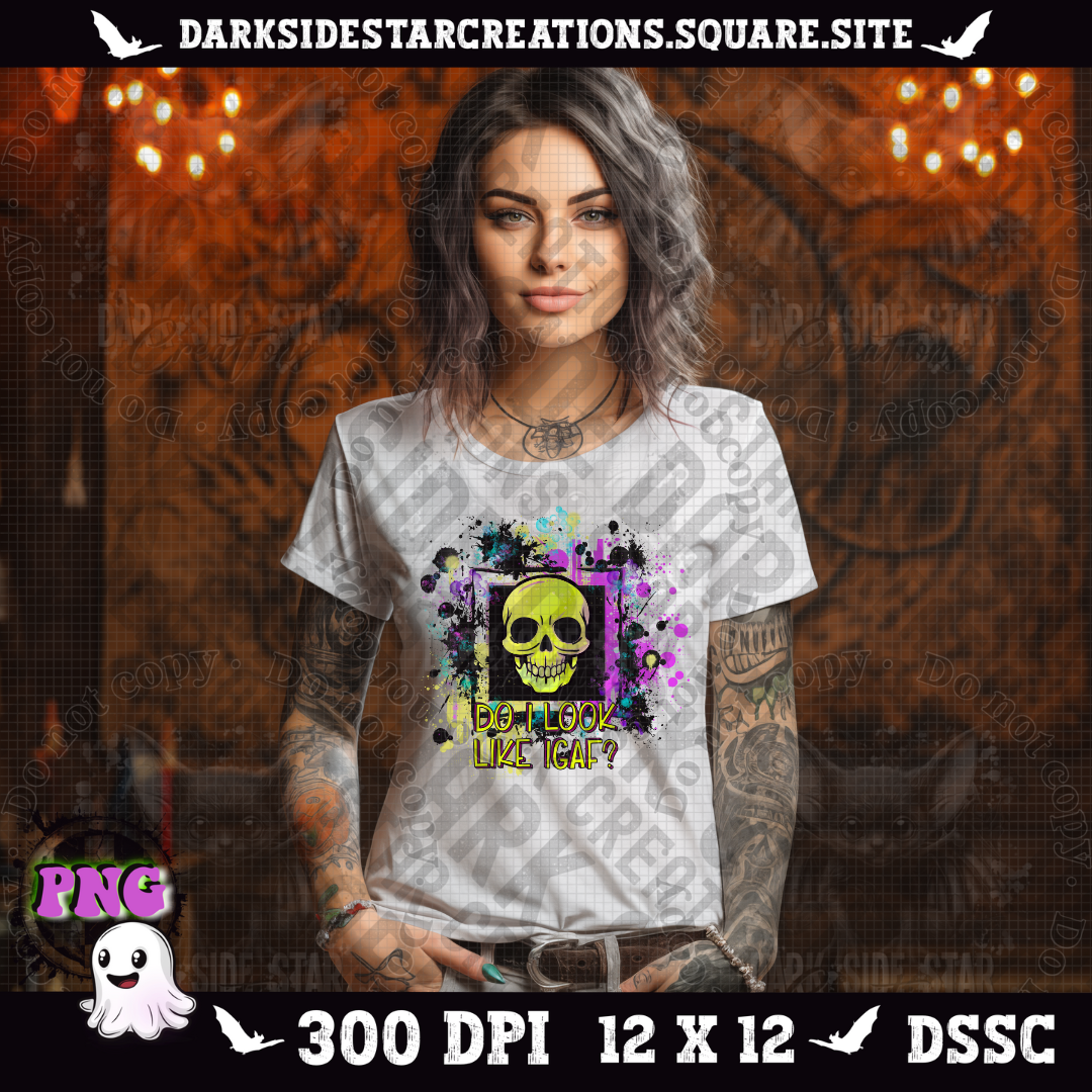 Do I look Like I GAF? PNG | 300 DPI | PNG | Digital Files Only (1)