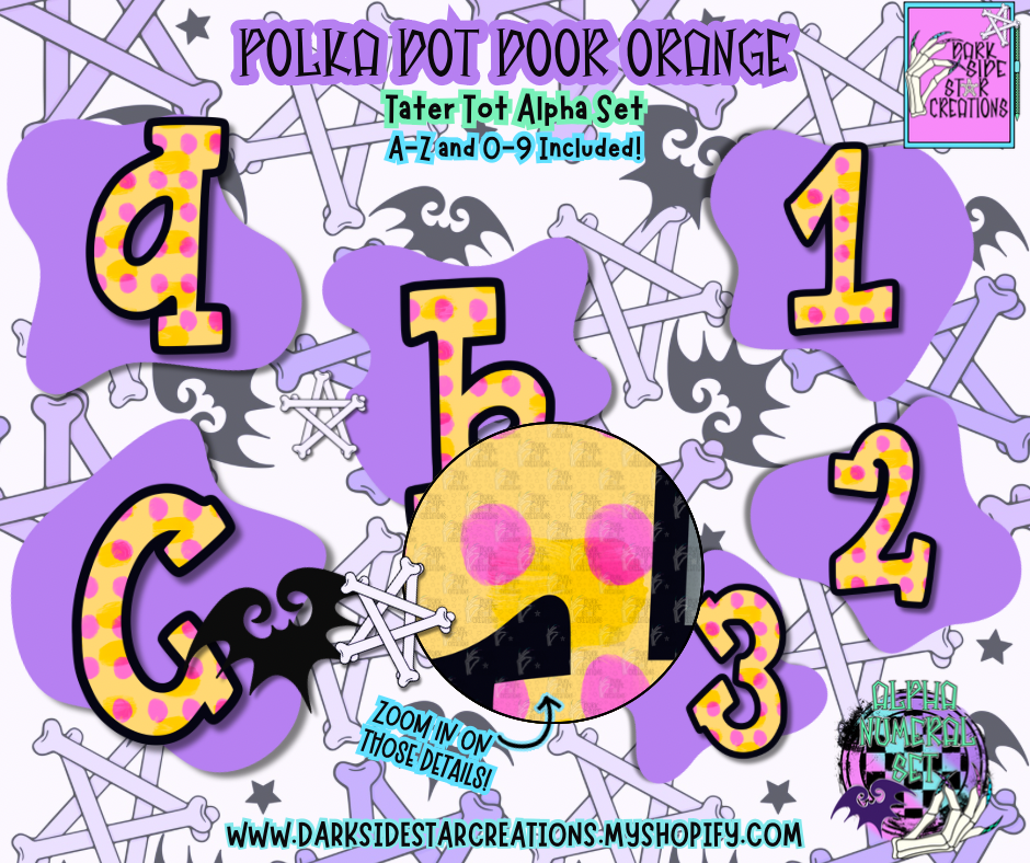 Polka Dot Door Orange Tater Tot Alpha/Numeral Set | 300 DPI | Transparent PNG | Alpha Numeral Set| A-Z Included | Lowercase | 0-9 Included | (36 Included)