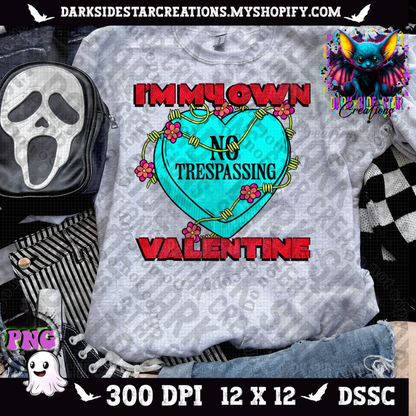 Im My Own Valentine PNG | 300 DPI | PNG | Digital Files Only (1)