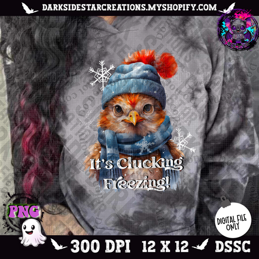Clucking Freezing! Chicken PNG | 300 DPI | PNG | Digital Files Only (1)