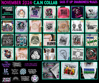 Sass It Up- Snarkiness Rules November 1, 24 Creative Alliance Network CAN Collab PNG | Collab | 300 DPI | PNG | Digital Files Only (30)