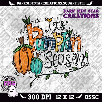 It's Pumpkin Season PNG | 300 DPI | PNG | Digital Files Only (1)