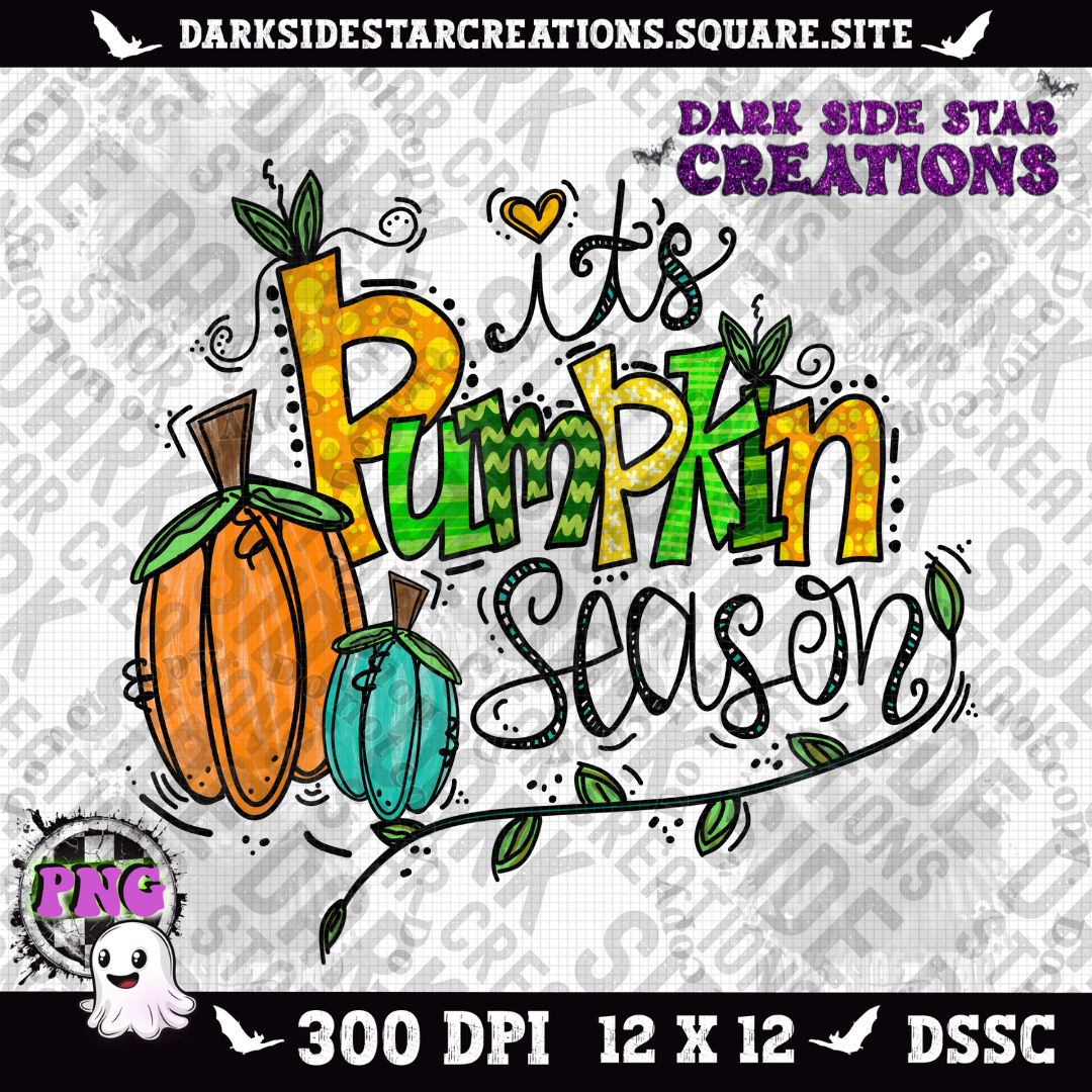 It's Pumpkin Season V3 PNG | 300 DPI | PNG | Digital Files Only (1)