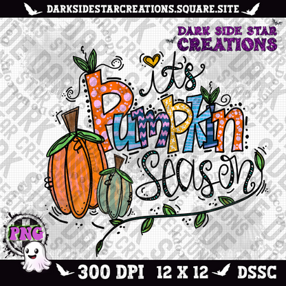 It's Pumpkin Season V5 PNG | 300 DPI | PNG | Digital Files Only (1)