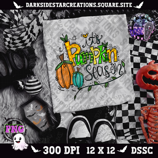 It's Pumpkin Season V3 PNG | 300 DPI | PNG | Digital Files Only (1)