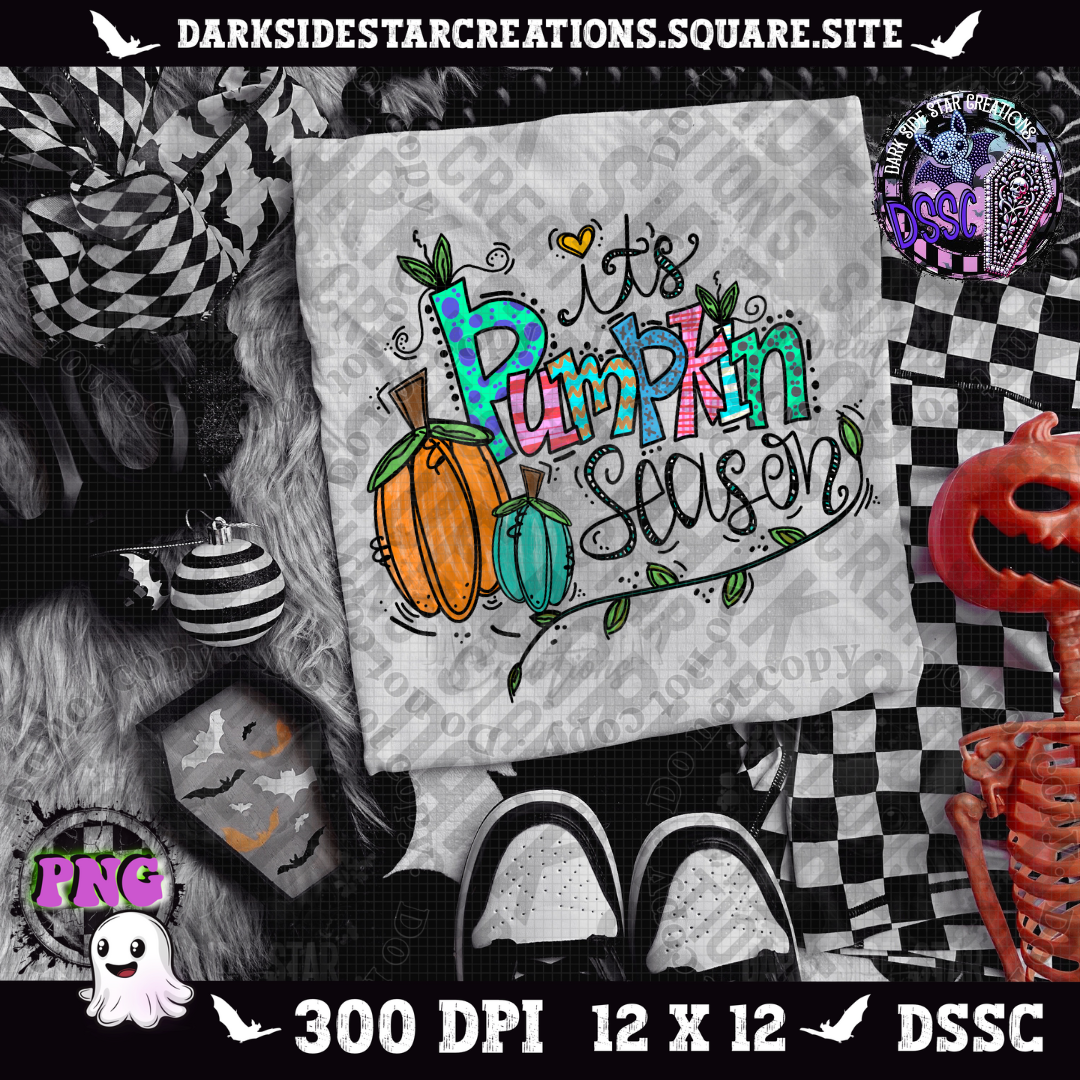 It's Pumpkin Season V4 PNG | 300 DPI | PNG | Digital Files Only (1)