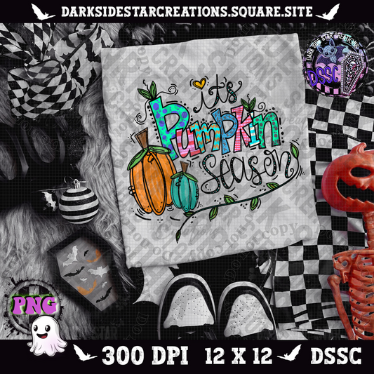 It's Pumpkin Season V4 PNG | 300 DPI | PNG | Digital Files Only (1)