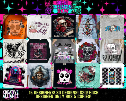 The Great Skeleton Show Creative Alliance Network CAN Collab 2nd July 5th 2024 PNG | Tumbler | Collab | 300 DPI | PNG | Digital Files Only (31)