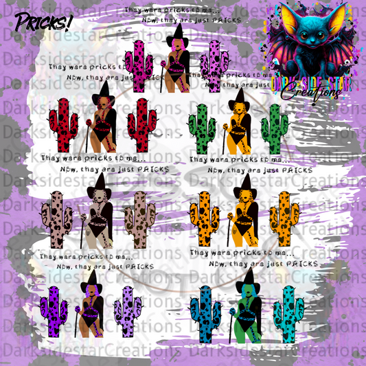 THEY WERE PRICKS TO ME. NOW THEY ARE JUST PRICKSDIGITAL CREATIONS PNG/SVG